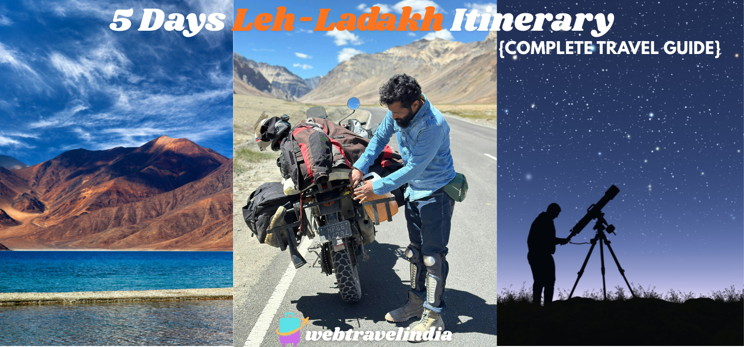 "Leh Ladakh 5 days itinerary complete travel guide 2025 - Khardung La pass, Pangong Lake, and mountain landscapes