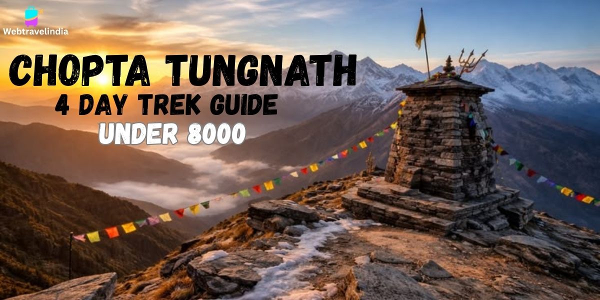 Chopta Tungnath Trip Cost from Delhi – Budget Trek Guide